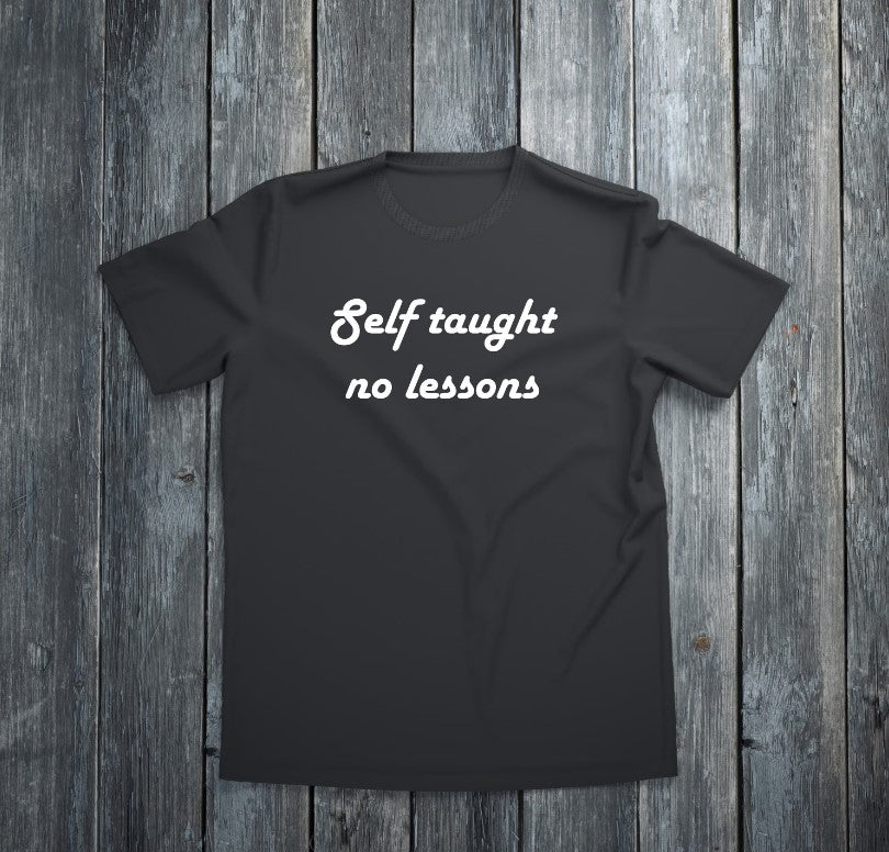 Wedding Singer - "Self Taught, No Lessons" Tshirt